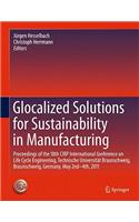 Glocalized Solutions for Sustainability in Manufacturing