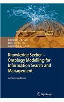 Knowledge Seeker - Ontology Modelling for Information Search and Management