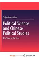 Political Science and Chinese Political Studies