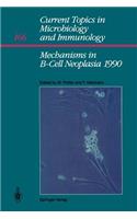 Mechanisms in B-Cell Neoplasia 1990