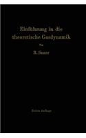 Einführung in Die Theoretische Gasdynamik