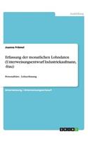 Erfassung der monatlichen Lohndaten (Unterweisungsentwurf Industriekaufmann, -frau): Personalbüro - Lohnerfassung