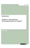 Qualitative und quantitative Forschungsmethoden im Vergleich