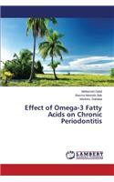Effect of Omega-3 Fatty Acids on Chronic Periodontitis