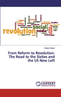 From Reform to Revolution