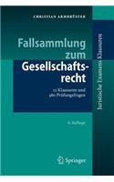 Fallsammlung Zum Gesellschaftsrecht