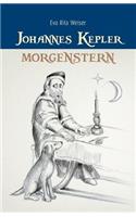 Johannes Kepler: Morgenstern