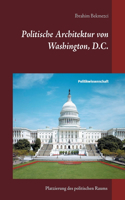 Politische Architektur von Washington, D.C.