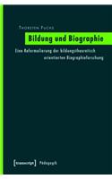 Bildung Und Biographie