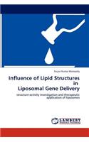 Influence of Lipid Structures in Liposomal Gene Delivery