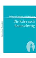 Reise nach Braunschweig