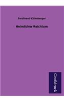 Heimlicher Reichtum