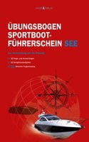 Sportbootfuhrerschein See Fragebogen: Die amtlichen Prufungsfragen und Antworten zum Uben (Stand 01.06.2017)