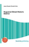 Huguenot Street Historic District