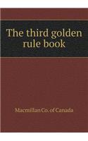 The third golden rule book: (English)