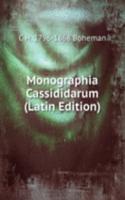 Monographia Cassididarum (Latin Edition)