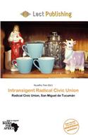 Intransigent Radical Civic Union: (English)