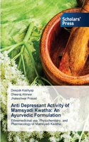Anti Depressant Activity of Mamsyadi Kwatha