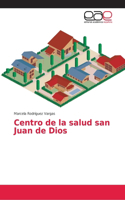 Centro de la salud san Juan de Dios