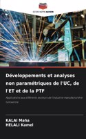 Développements et analyses non paramétriques de l'UC, de l'ET et de la PTF