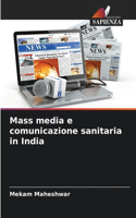 Mass media e comunicazione sanitaria in India