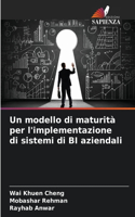 modello di maturità per l'implementazione di sistemi di BI aziendali
