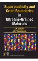 Superplasticity & Grain Boundaries in Ultra-Graine