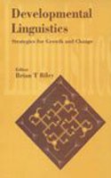 Developmental Linguistics: Strategies for Growth and Change