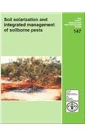 Soil Solarization and Intergrated Management of Soilborne Pests