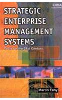 Strategic Enterprise Management Systems (Tools For The 21st Century)