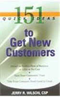 151 Quick Ideas to Get New Customers