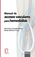 Manual de accesos vasculares para hemodiálisis