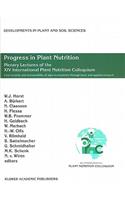 Progress in Plant Nutrition: Plenary Lectures of the XIV International Plant Nutrition Colloquium