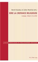 Dire La Croyance Religieuse