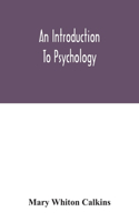 introduction to psychology