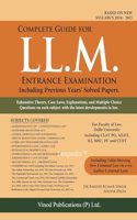 LLM Entrance Examination : A Complete Guide - Including Previous Years' Solved Papers