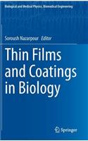 Thin Films and Coatings in Biology