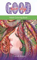 Good Hair Day: Adult Coloring Book