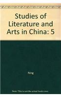 Studies of Literature and Arts in China