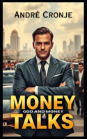 Money Talks