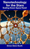 Nanotechnology for the Stars
