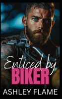 Enticed by Biker