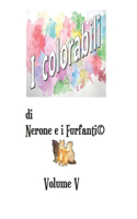 I Colorabili di Nerone e i Furfanti