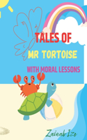 Tales of Mr Tortoise