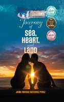 Journey of Sea, Heart, and Land