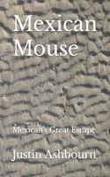 Mexican Mouse