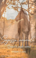 Sagesse animale