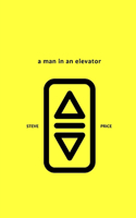 Man In An Elevator