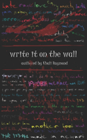 Write It on the Wall