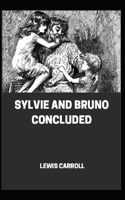 Sylvie And Bruno Concluded Illustrated